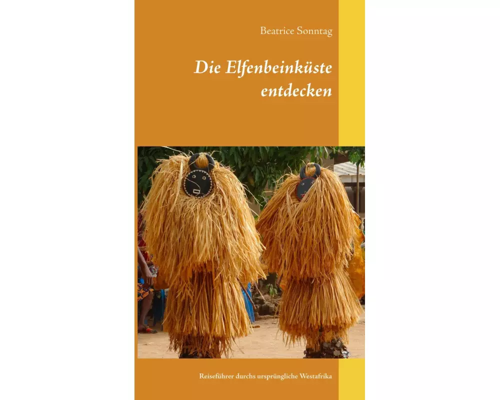 Die Elfenbeinküste entdecken