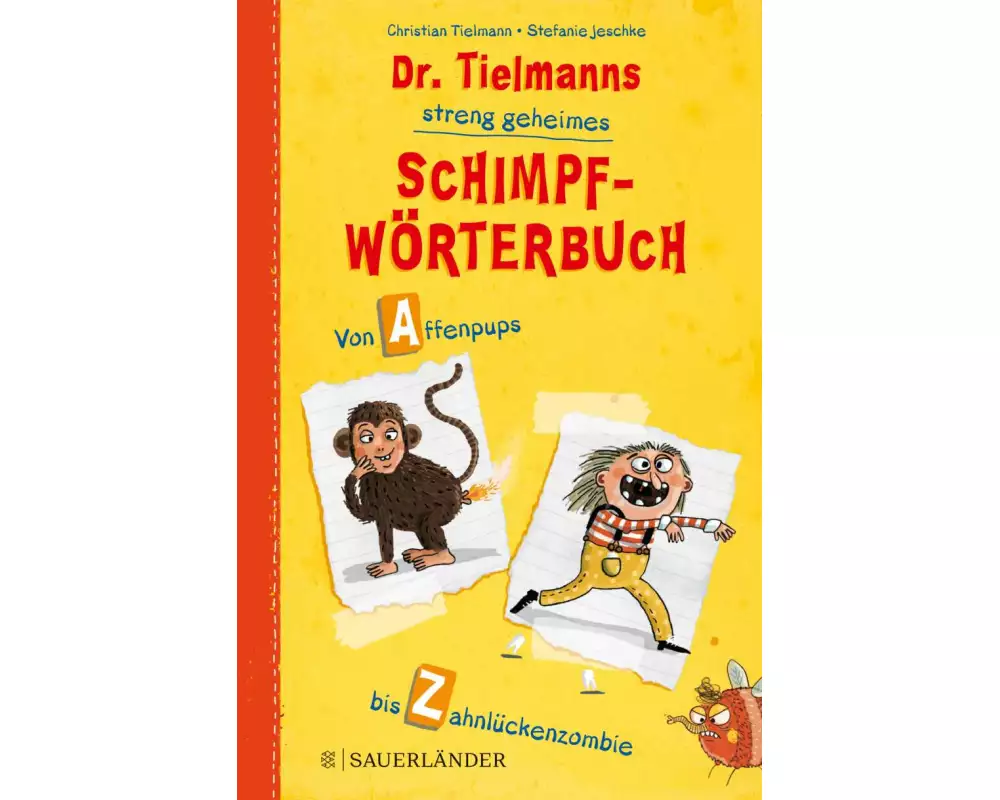 Dr. Tielmanns streng geheimes Schimpfwörterbuch
