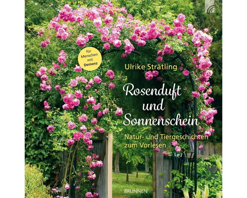 Rosenduft und Sonnenschein