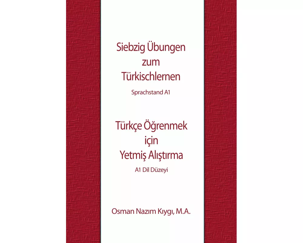 Siebzig Übungen zum Türkischlernen