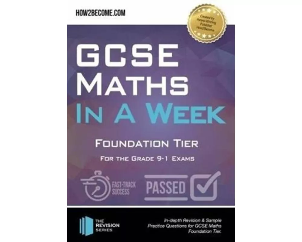 GCSE Maths in a Week: Foundation Tier