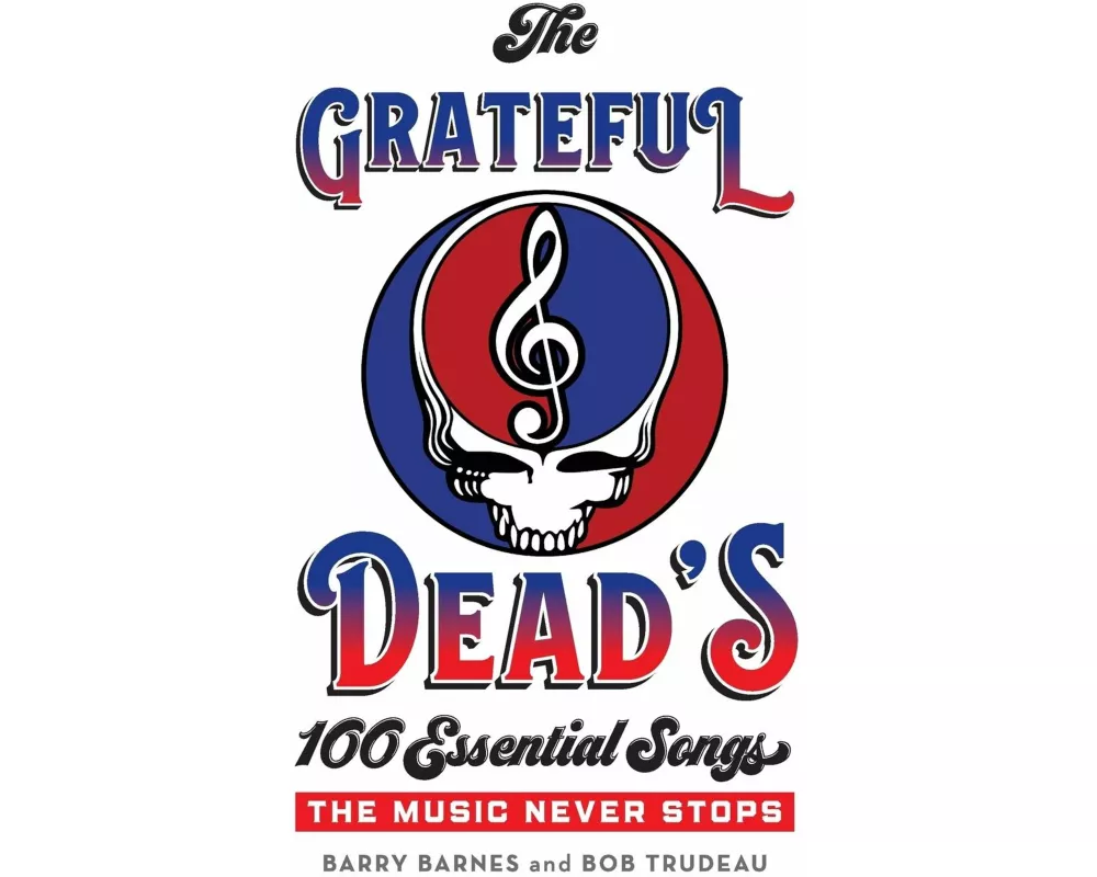 The Grateful Dead's 100 Essential Songs