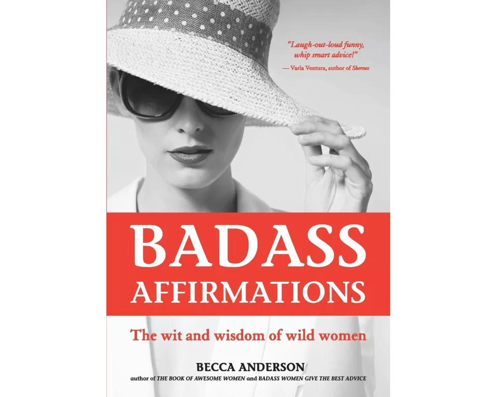 Badass Affirmations