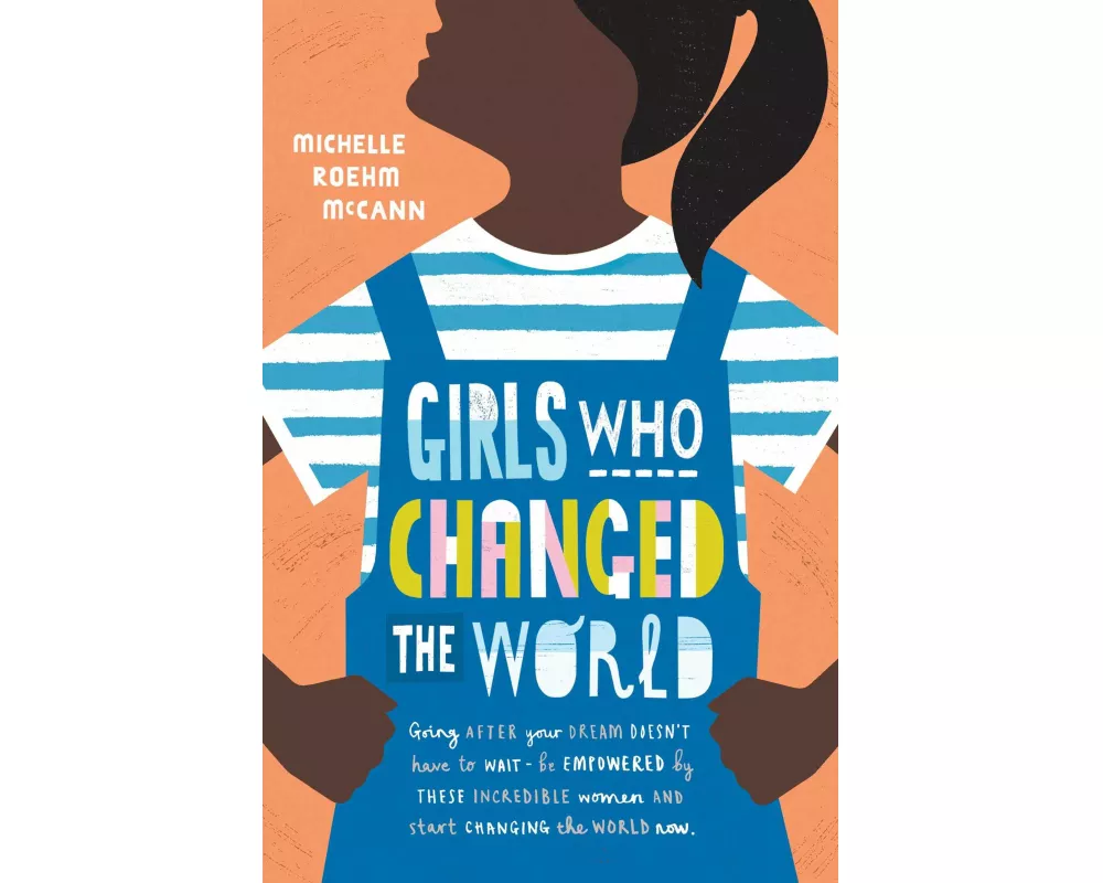 Girls Who Changed the World