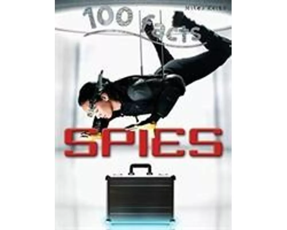 100 Facts Spies