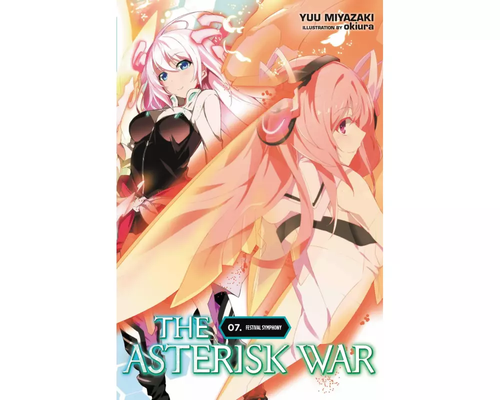 The Asterisk War, Vol. 7 (light novel)