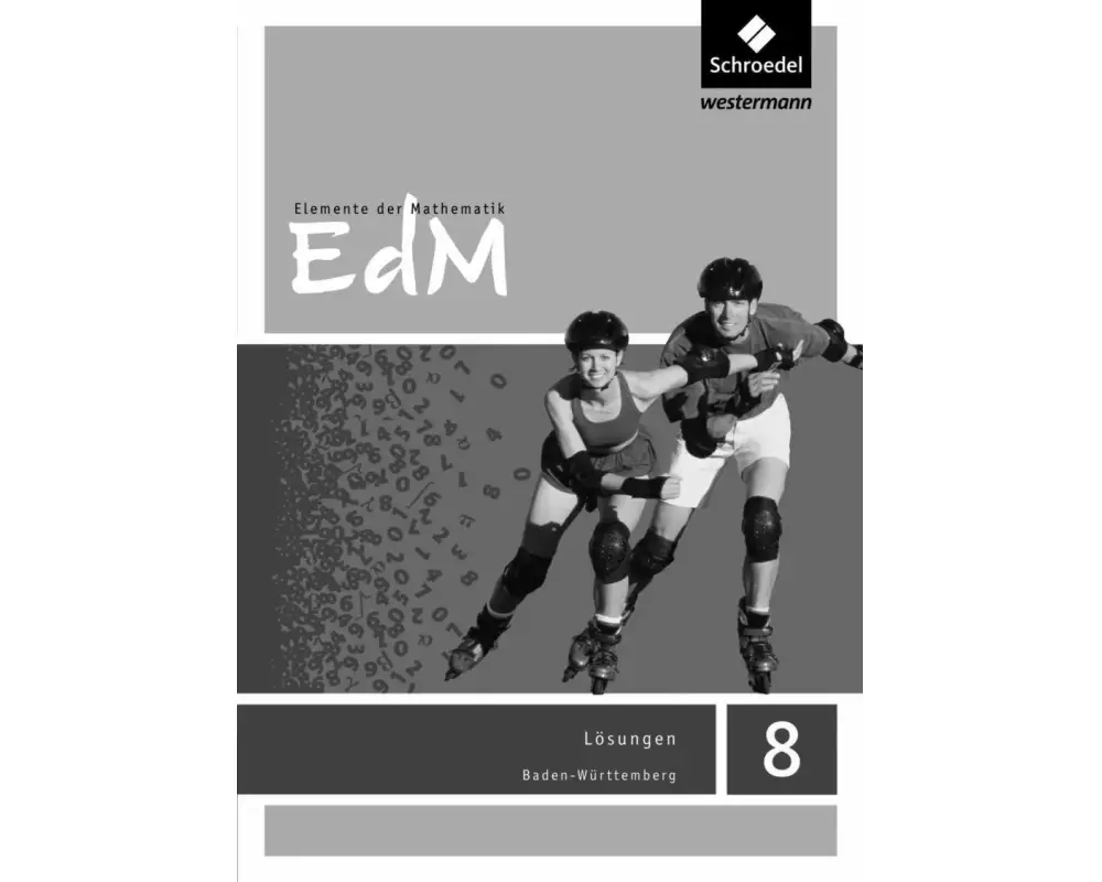 Elemente der Mathematik SI - Ausgabe 2016 für Baden-Württemberg