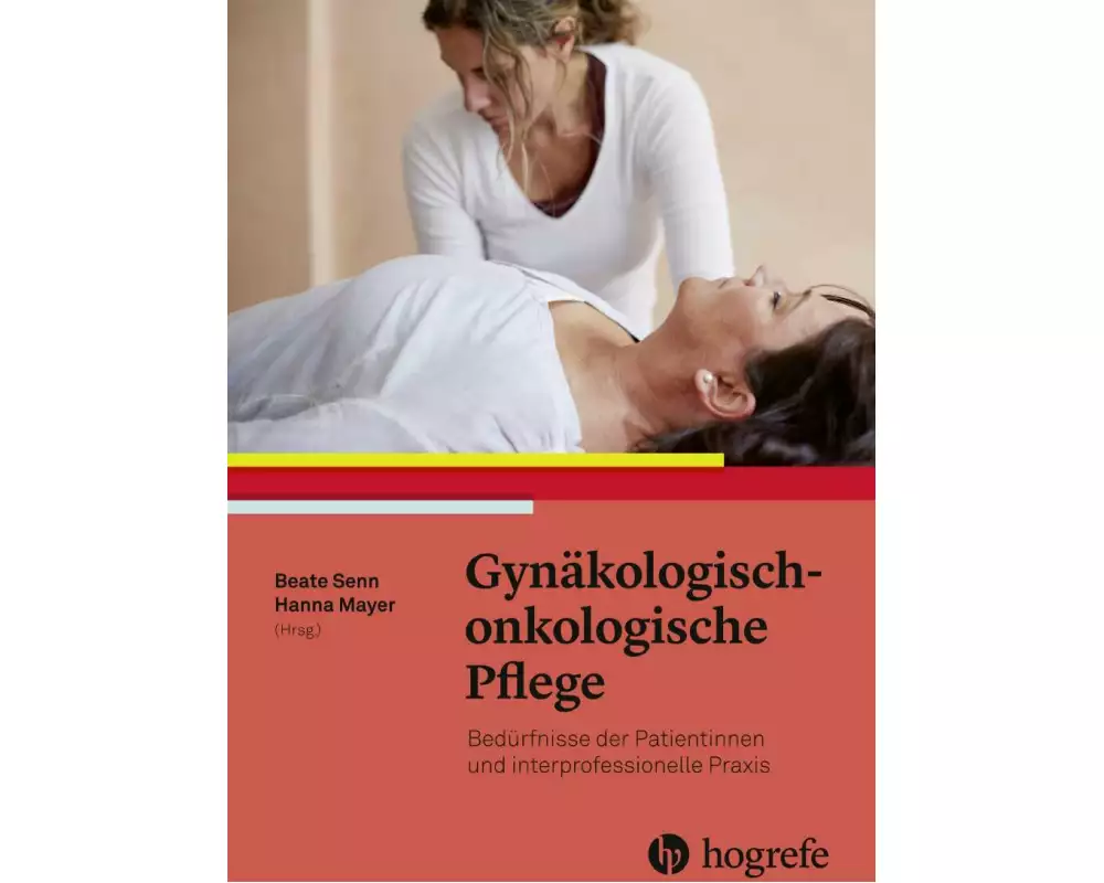 Gynäkologisch–onkologische Pflege