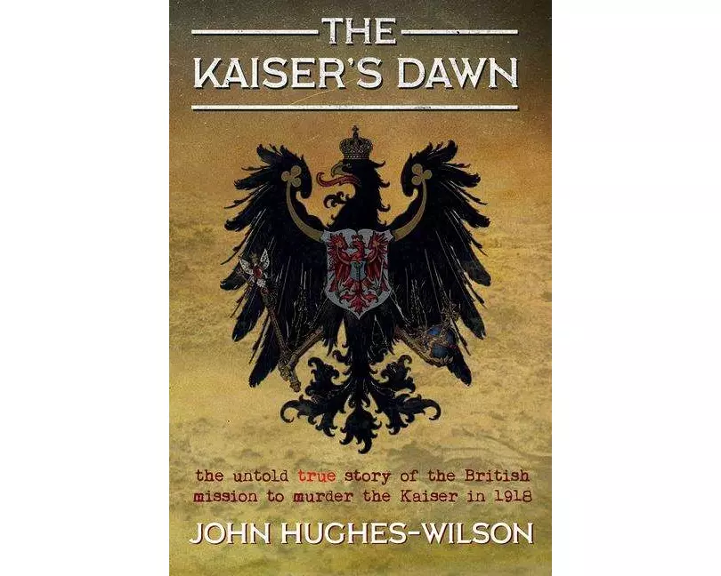 The Kaiser's Dawn
