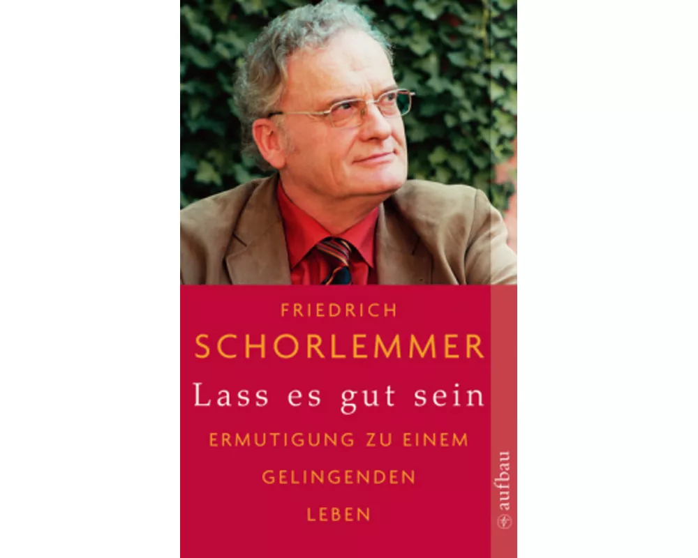 Lass es gut sein