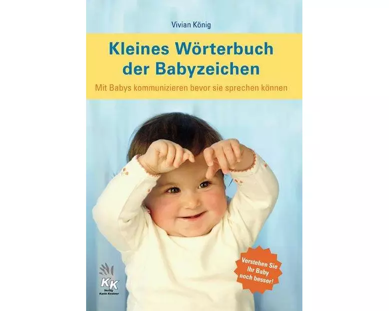Kleines Wörterbuch der Babyzeichen