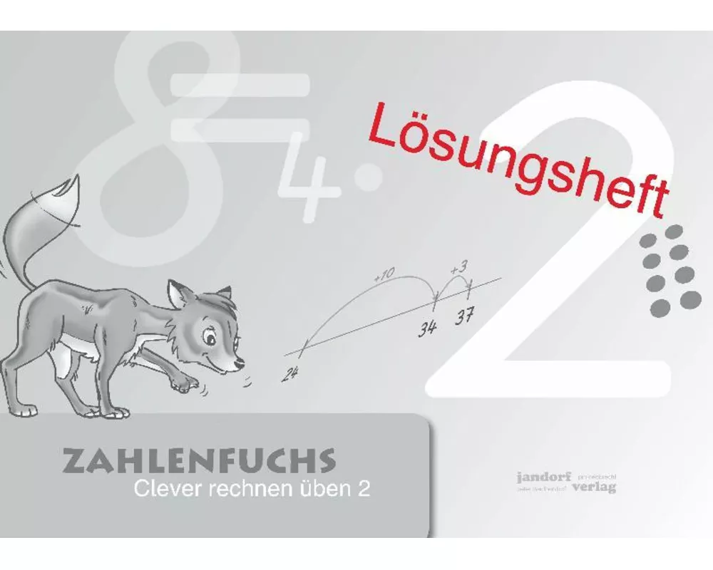 Zahlenfuchs 2 (Lösungsheft)