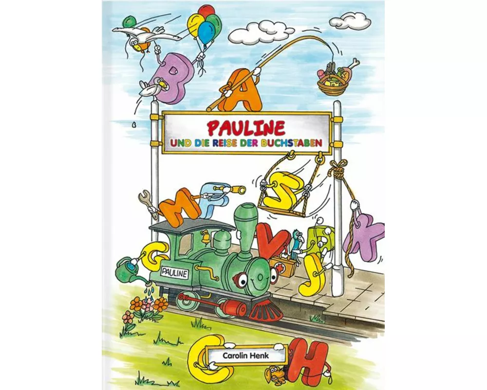 Pauline und die Reise der Buchstaben