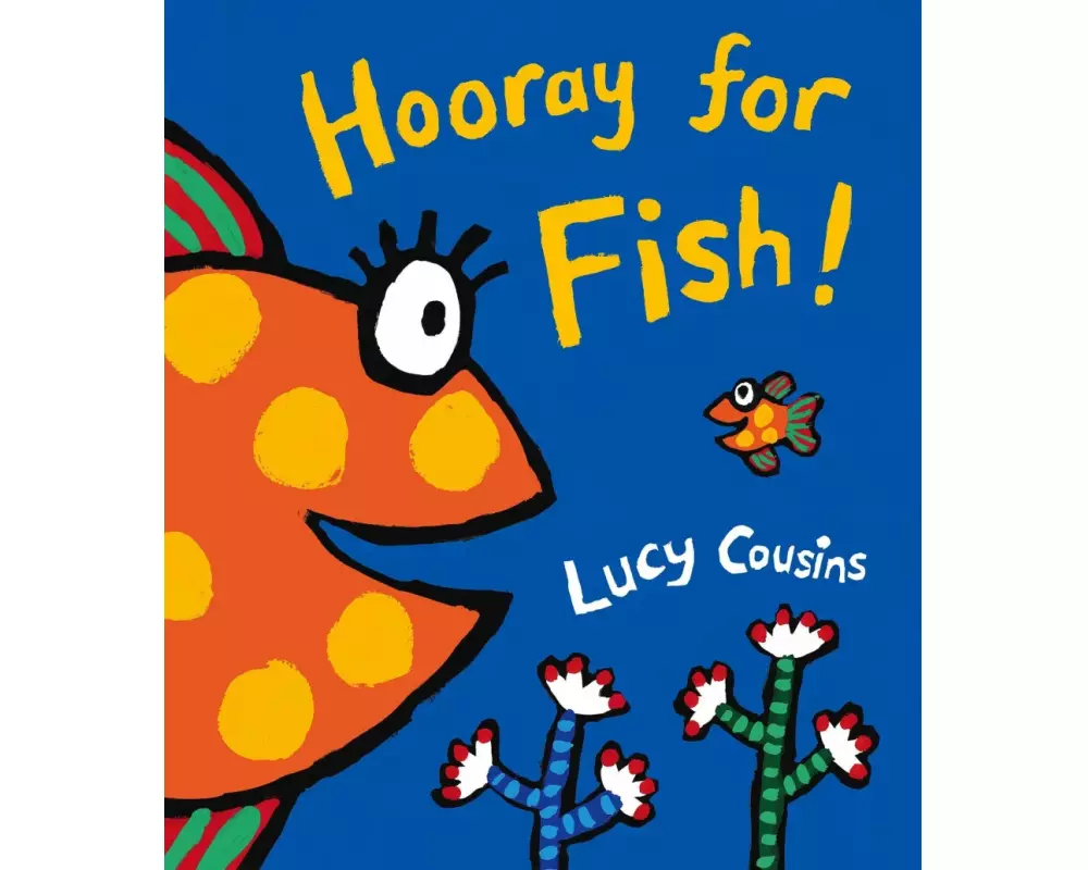 Hooray for Fish!
