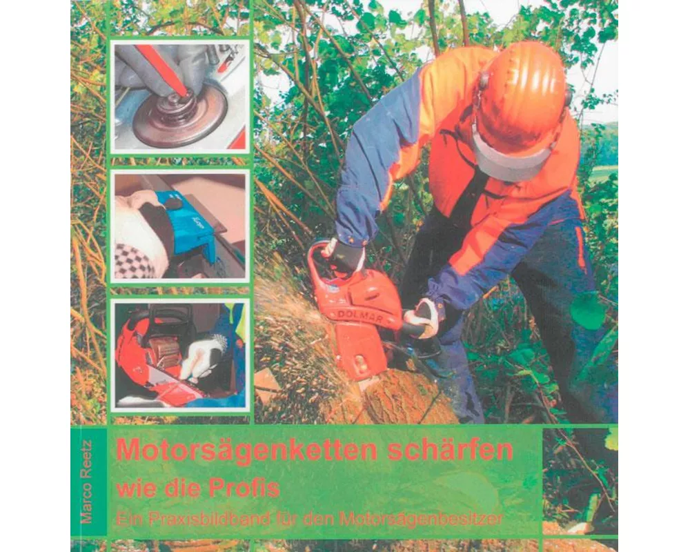 Motorsägenketten schärfen - wie die Profis