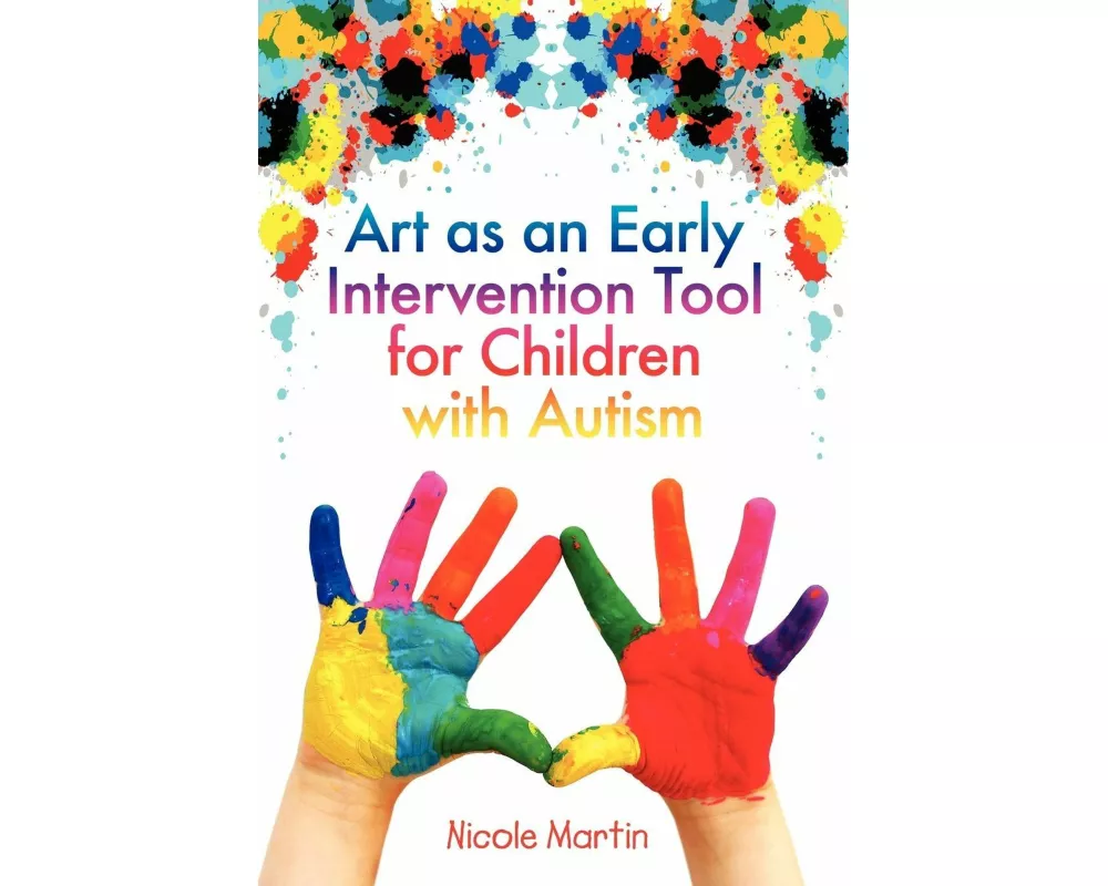 Art as an Early Intervention Tool for Children with Autism
