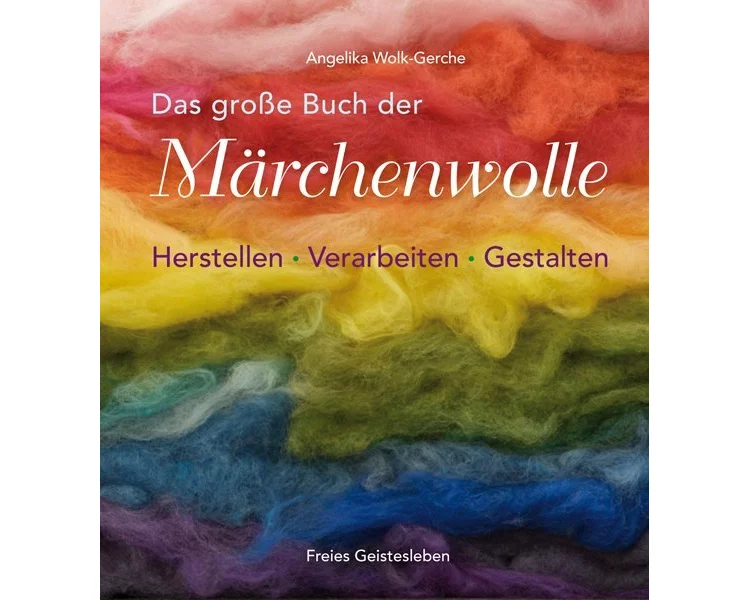 Das grosse Buch der Märchenwolle