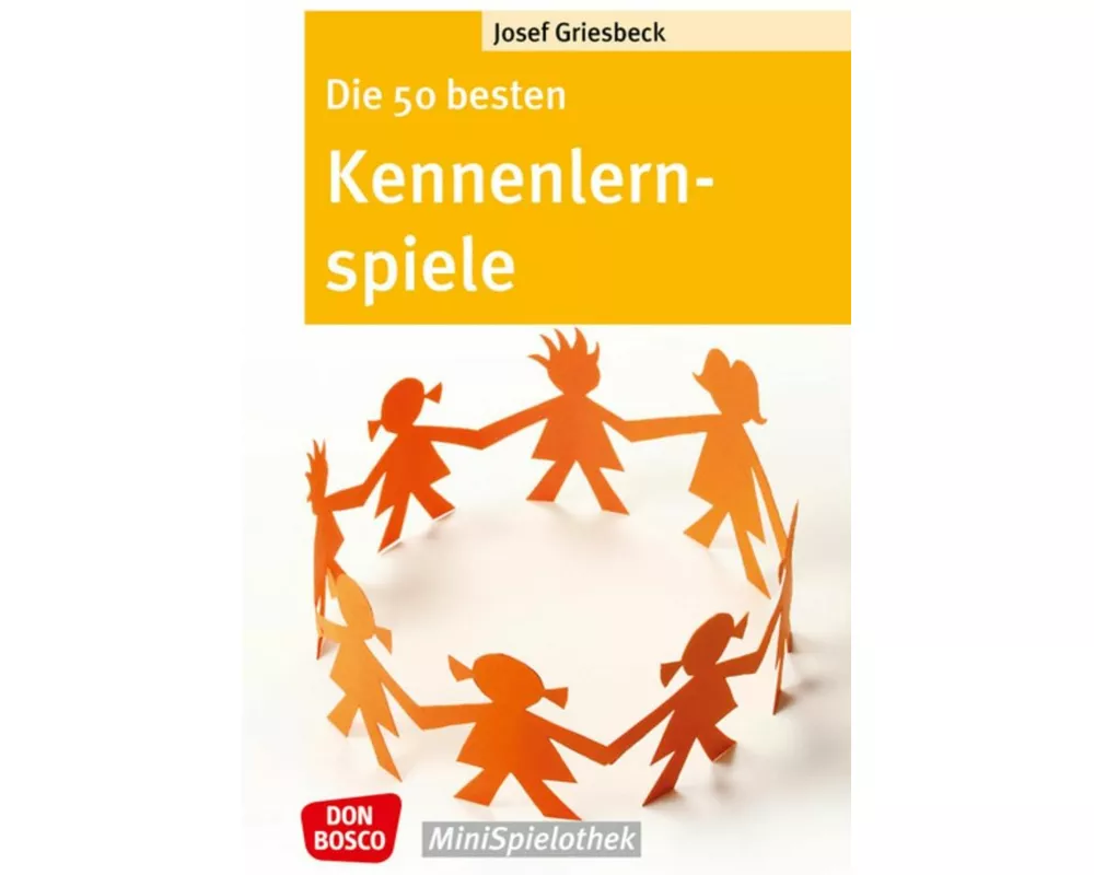 Die 50 besten Kennenlernspiele