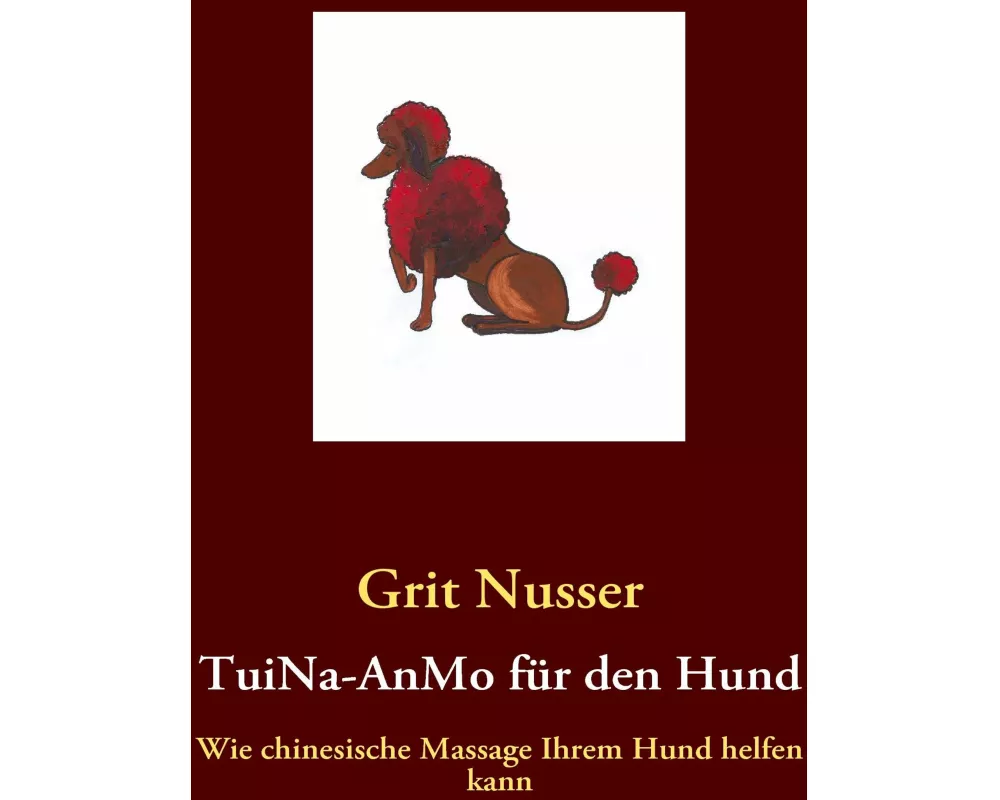TuiNa-AnMo für den Hund
