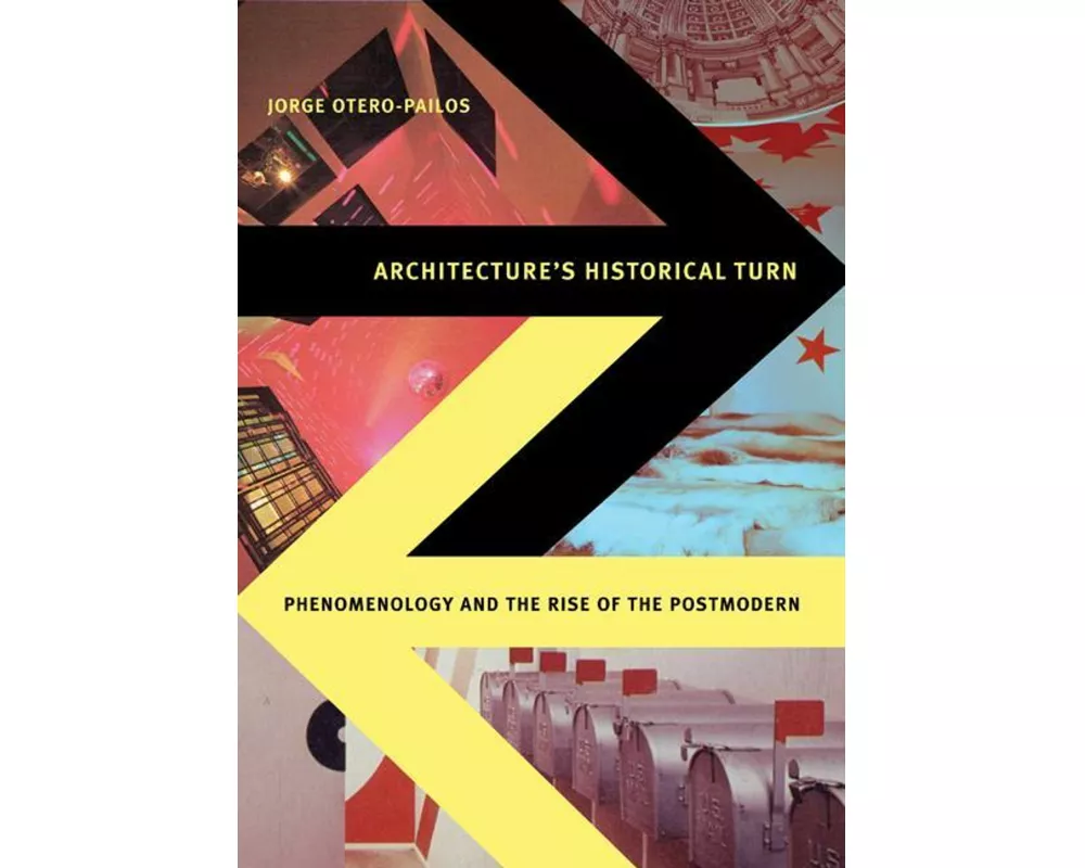 Architecture's Historical Turn