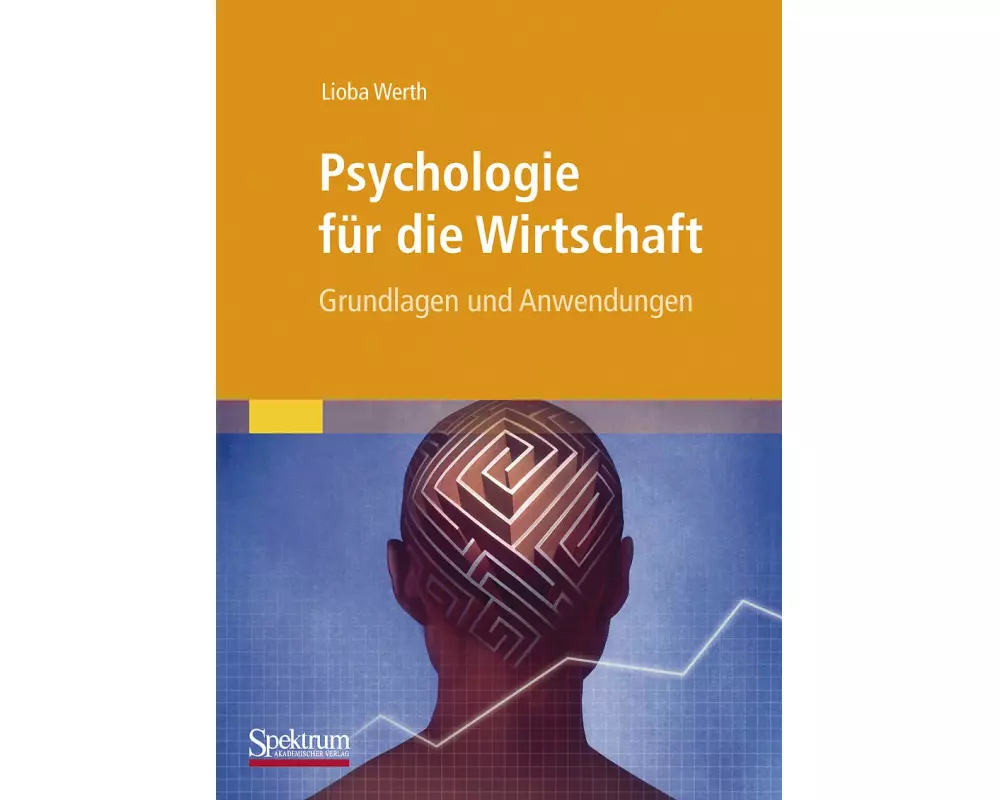 Psychologie für die Wirtschaft