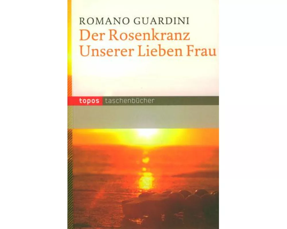 Der Rosenkranz Unserer Lieben Frau