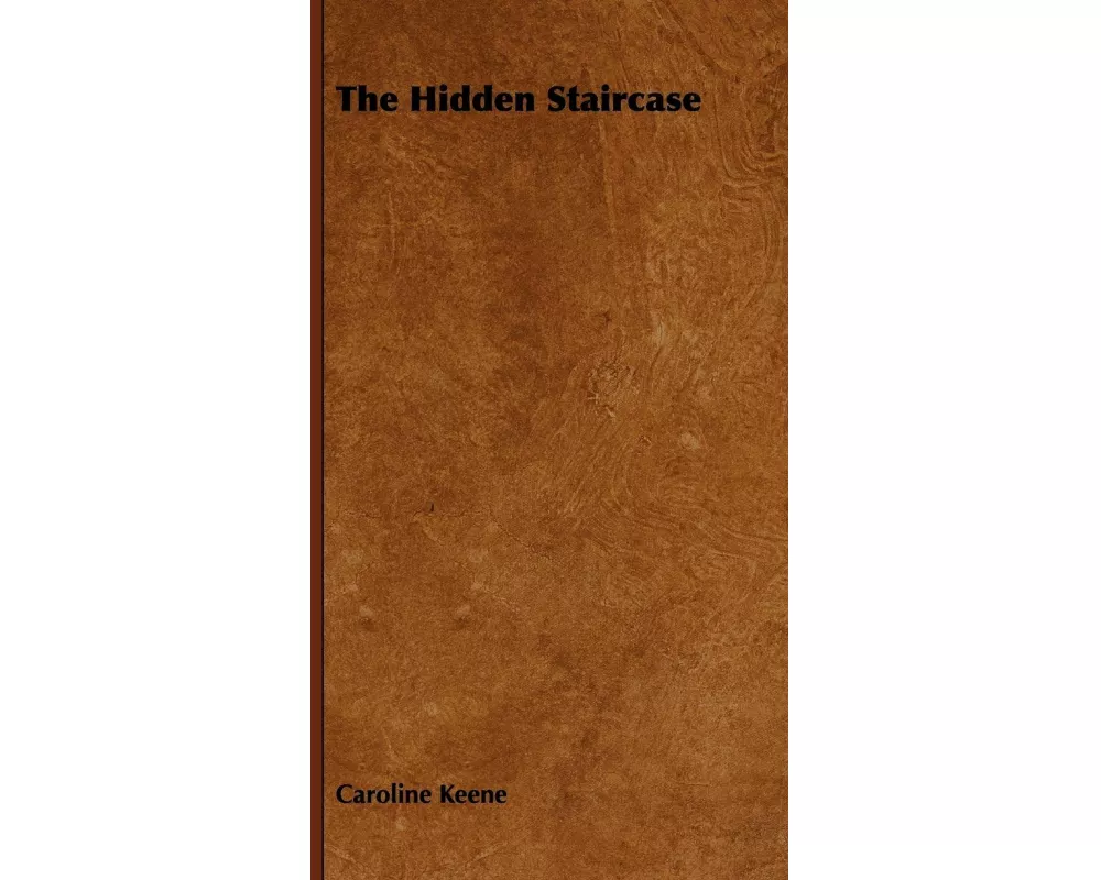 The Hidden Staircase
