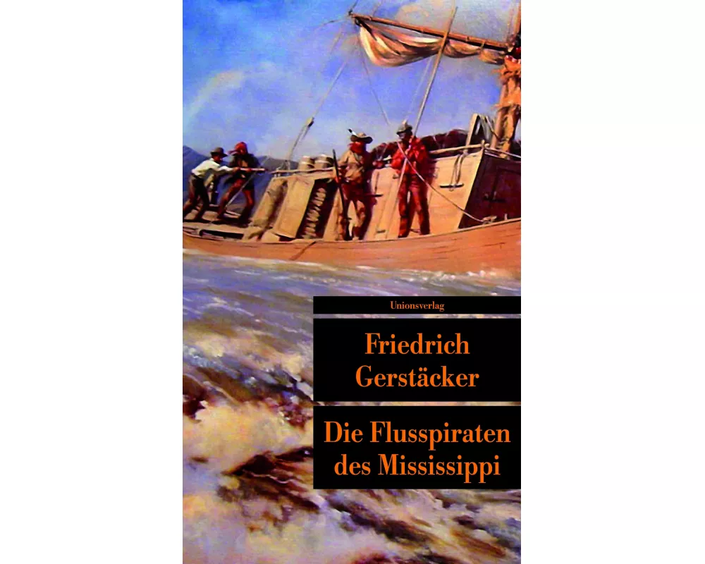 Die Flusspiraten des Mississippi
