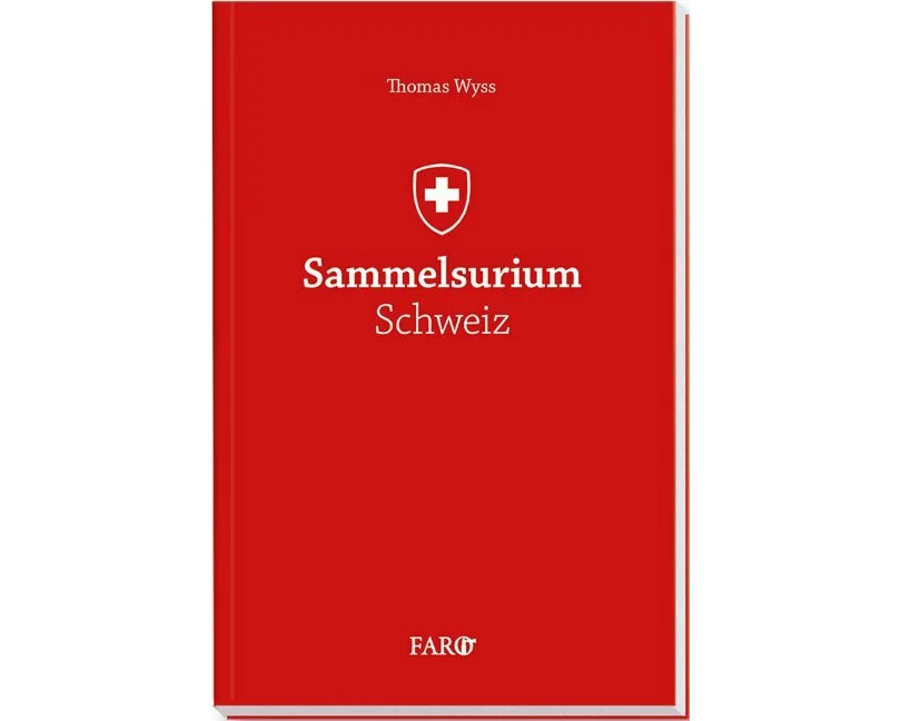 Sammelsurium Schweiz