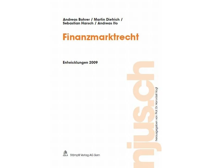 Finanzmarktrecht, Entwicklungen 2009