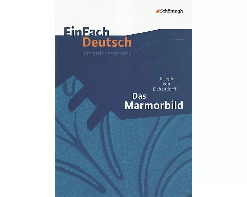 EinFach Deutsch Unterrichtsmodelle