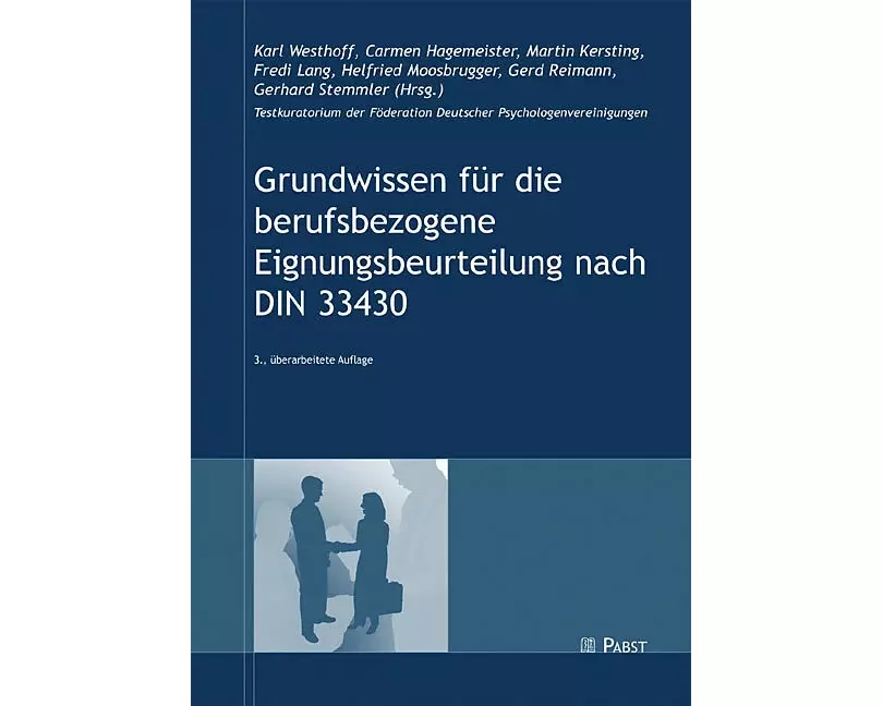 Grundwissen für die berufsbezogene Eignungsbeurteilung nach DIN 33430