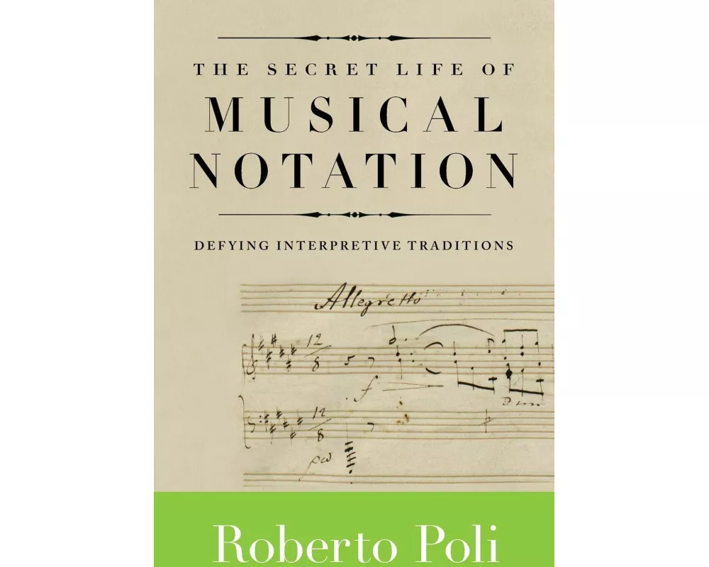 Secret Life of Musical Notation