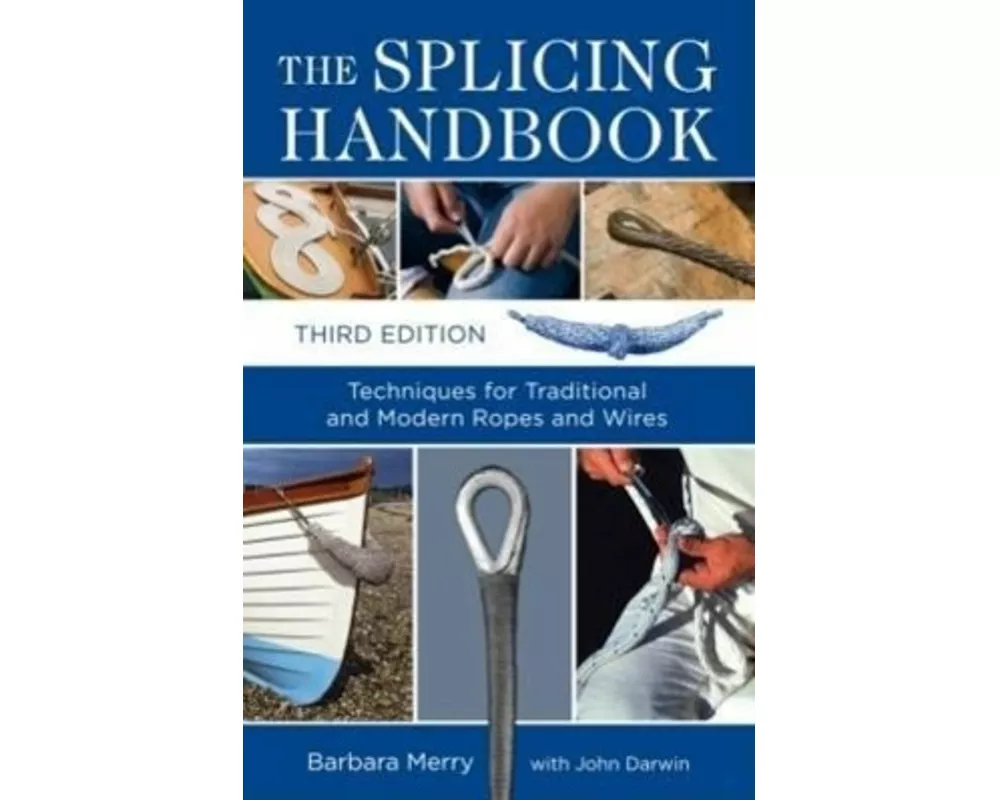 The Splicing Handbook, Third Edition