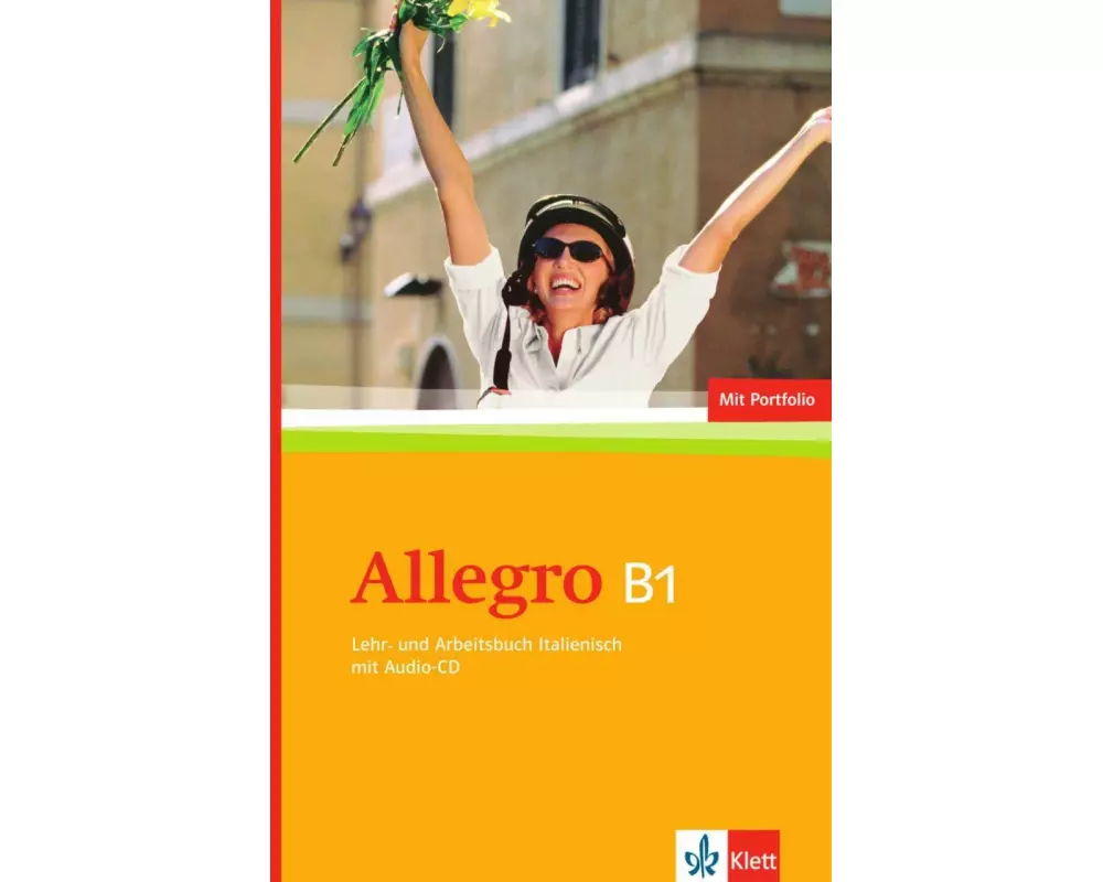 Allegro. Lehr- und Arbeitsbuch Italienisch mit Audio-CD (B1)