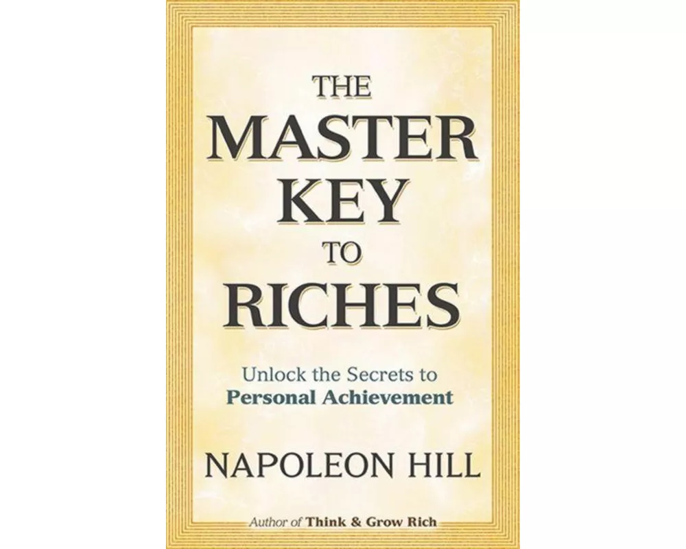The Master Key to Riches