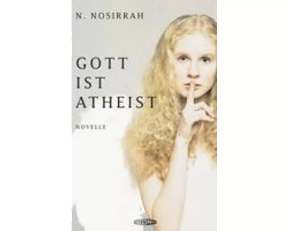 Gott ist Atheist