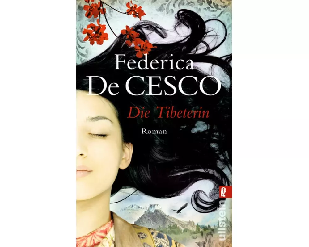 Die Tibeterin (Die Tibet-Romane)