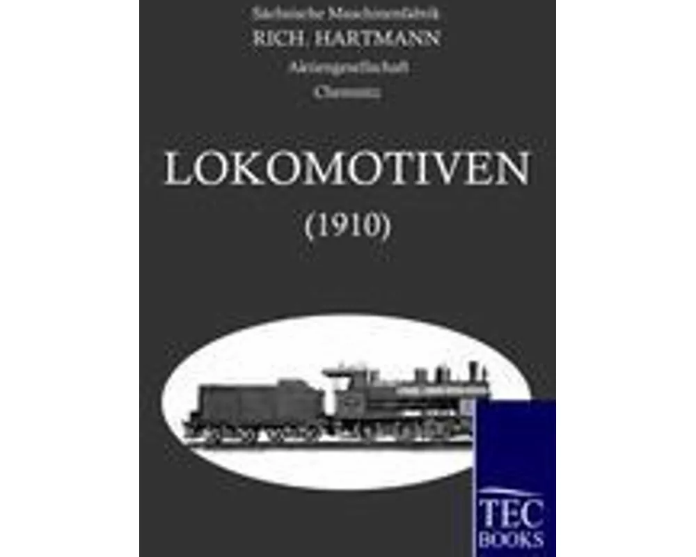 Alle Lokomotoven 1910