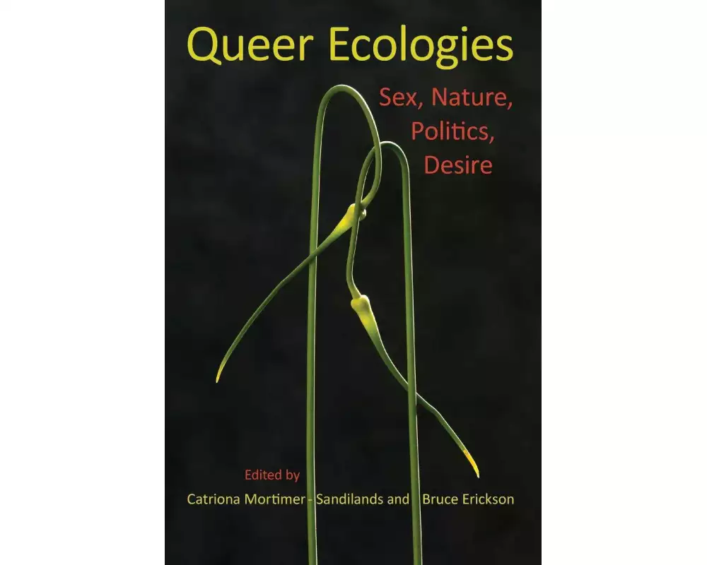 Queer Ecologies
