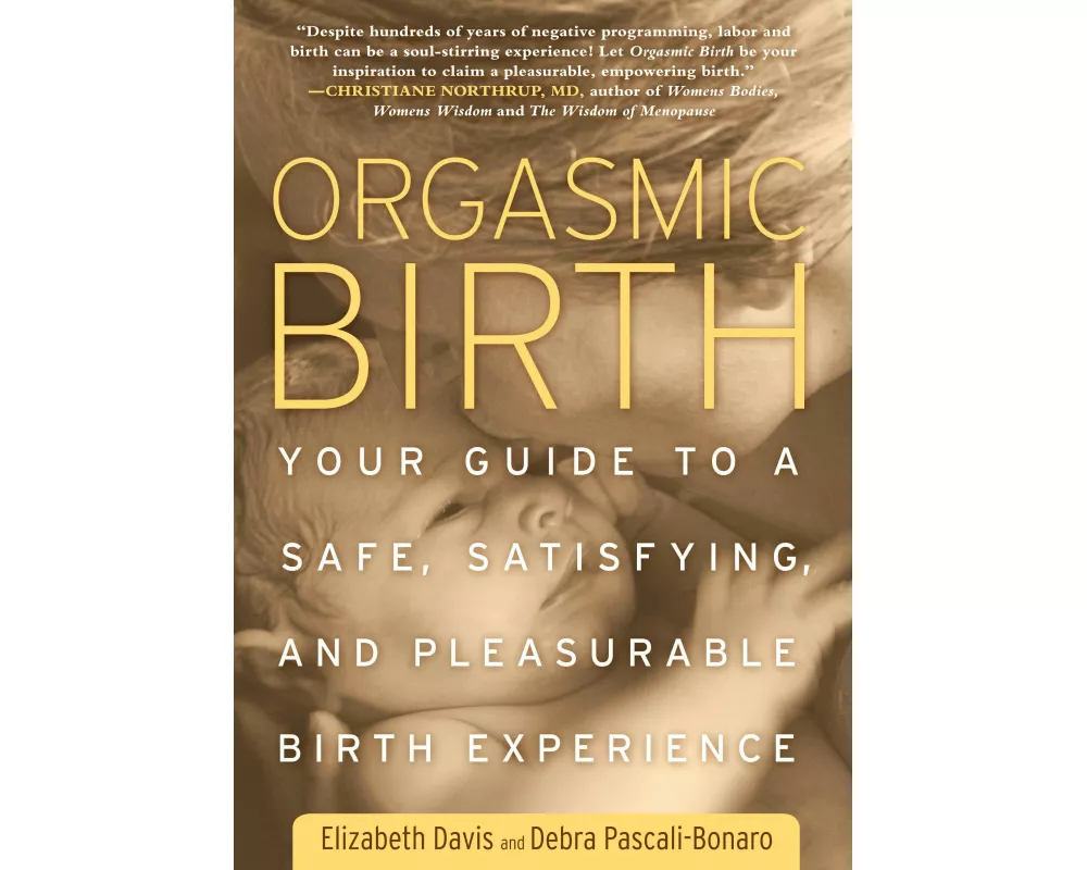 Orgasmic Birth