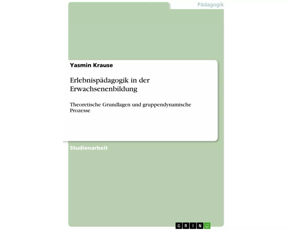 Erlebnispädagogik in der Erwachsenenbildung