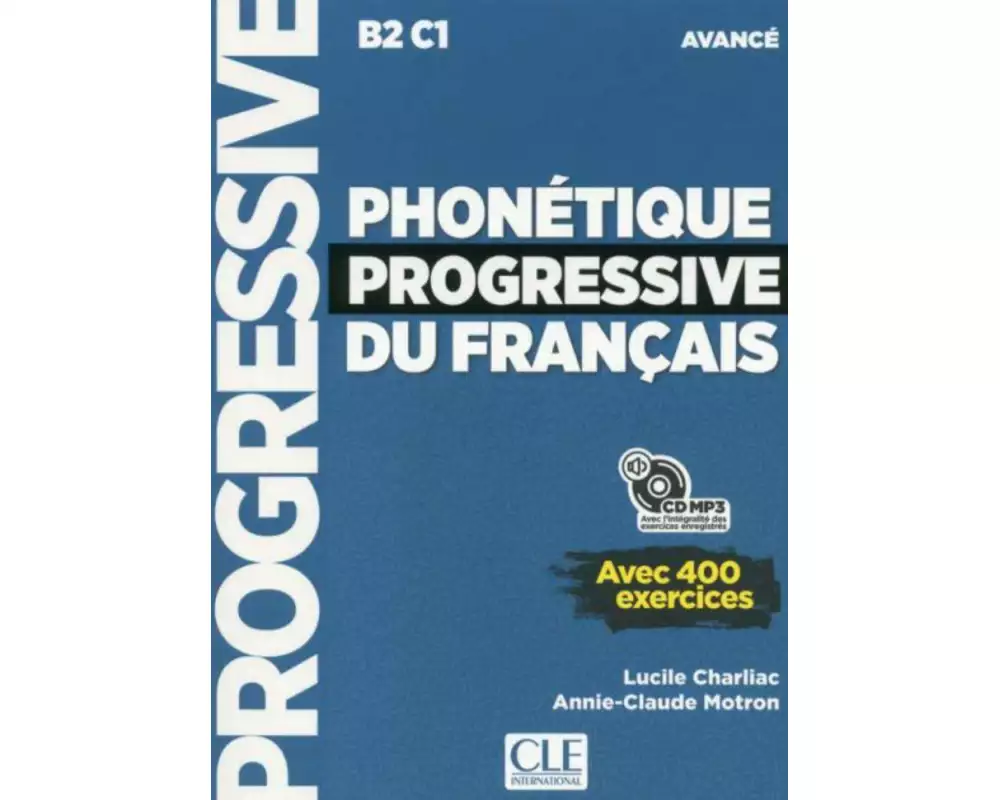 Phonétique progressive du français