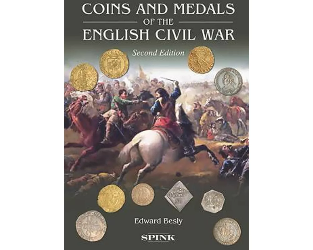 Coins and Medals of the English Civil War 2nd edition