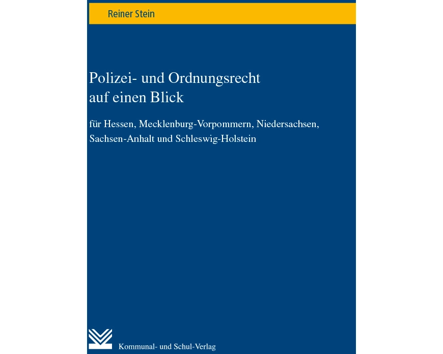 Polizei- und Ordnungsrecht auf einen Blick