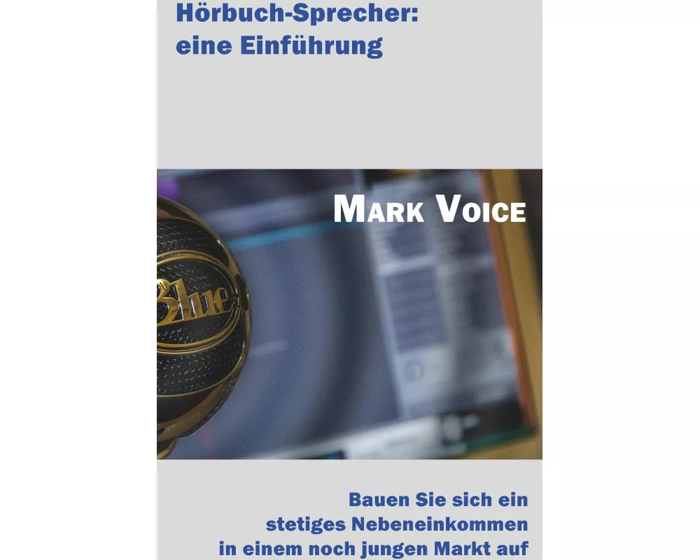 Hörbuch-Sprecher: Eine Einführung