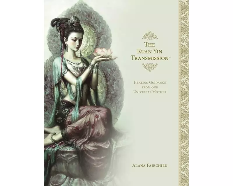 The Kuan Yin Transmission