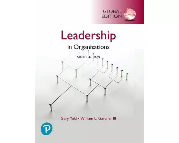 Leadership in Organizations, Global Edition