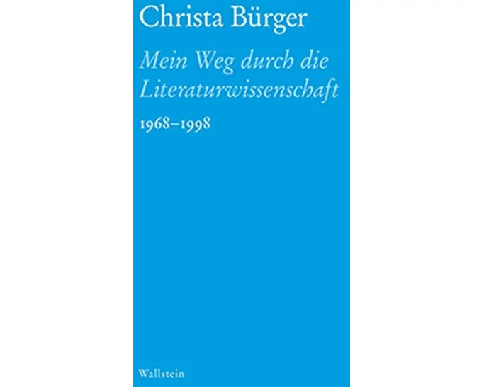 Mein Weg durch die Literaturwissenschaft