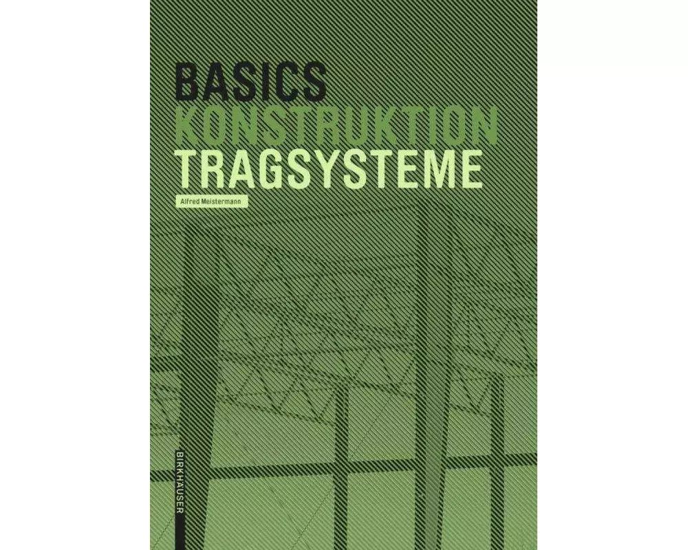 Basics Tragsysteme